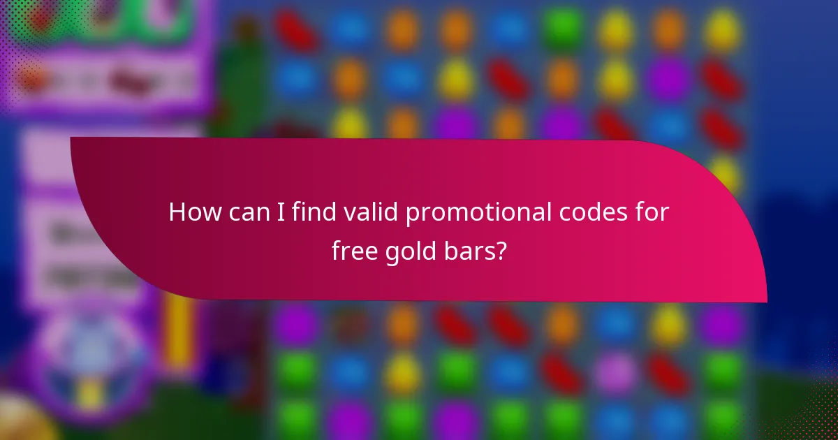 How can I find valid promotional codes for free gold bars?