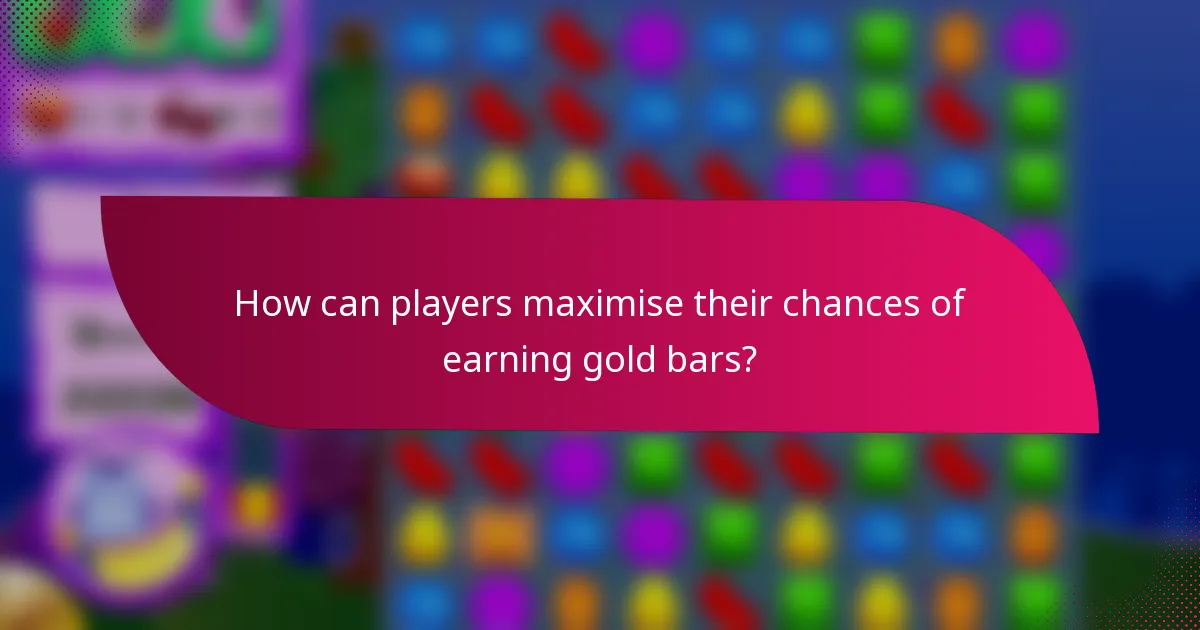 How can players maximise their chances of earning gold bars?
