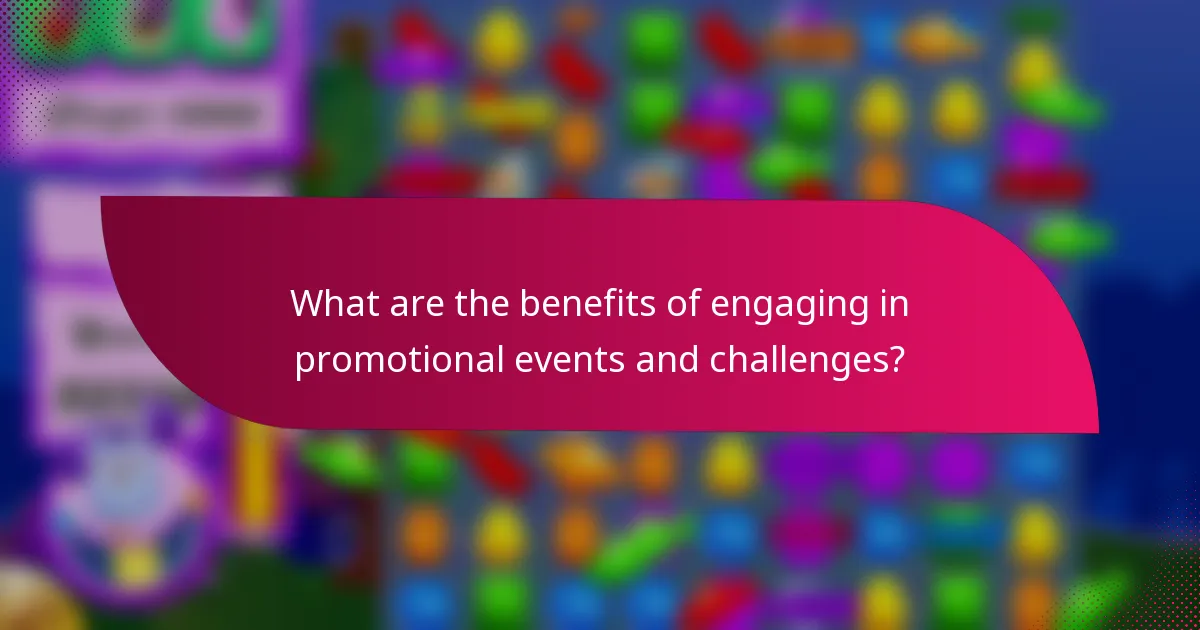 What are the benefits of engaging in promotional events and challenges?