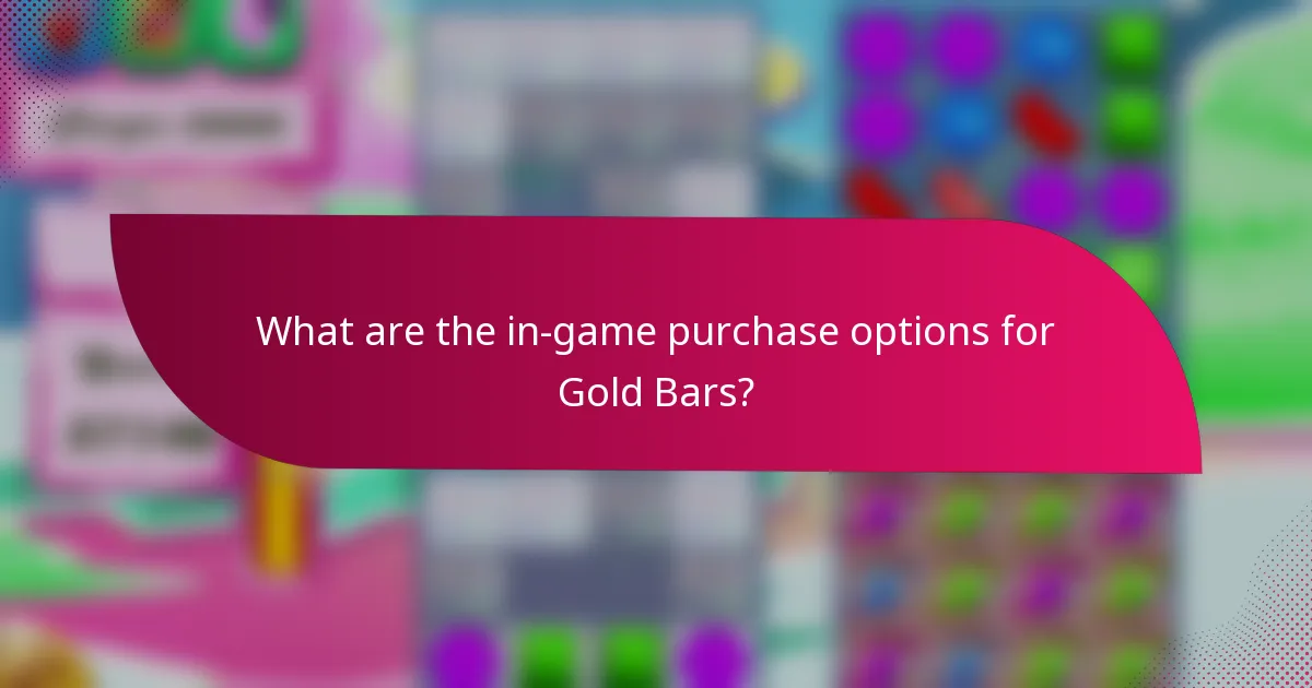 What are the in-game purchase options for Gold Bars?