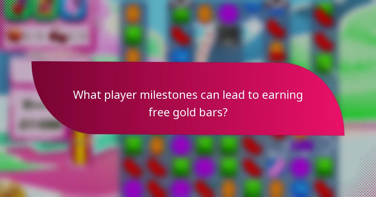 What player milestones can lead to earning free gold bars?