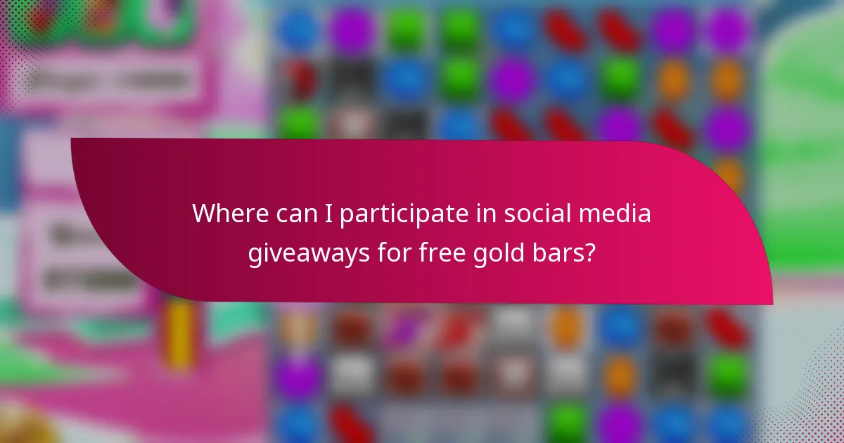 Where can I participate in social media giveaways for free gold bars?